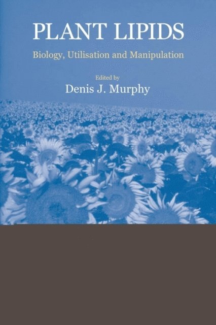 Denis J. Murphy - Plant Lipids, E-bok