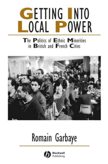 Romain Garbaye - Getting Into Local Power, E-bok