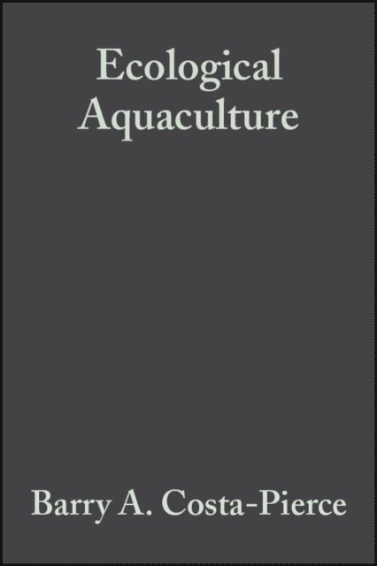 Barry A. Costa-Pierce - Ecological Aquaculture, E-bok