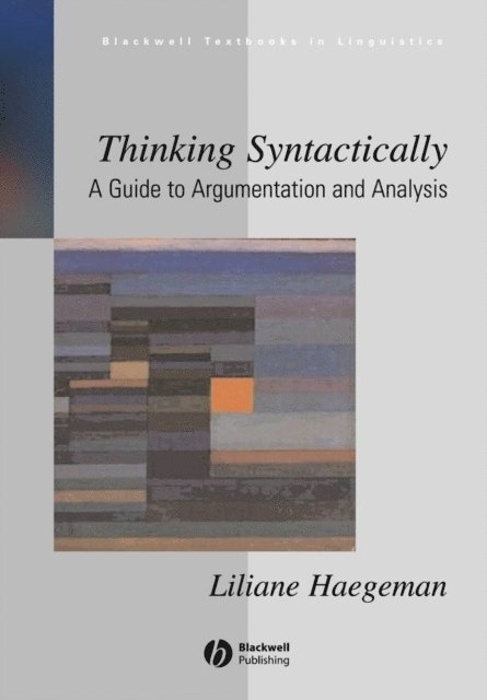 Liliane Haegeman - Thinking Syntactically, E-bok