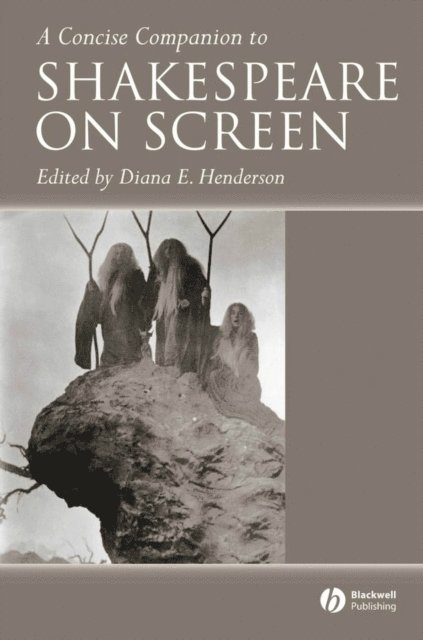 Diana E. Henderson - Concise Companion to Shakespeare on Screen, E-bok