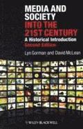 Media and Society into the 21st Century