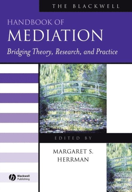 Margaret S. Herrman - Blackwell Handbook of Mediation, E-bok