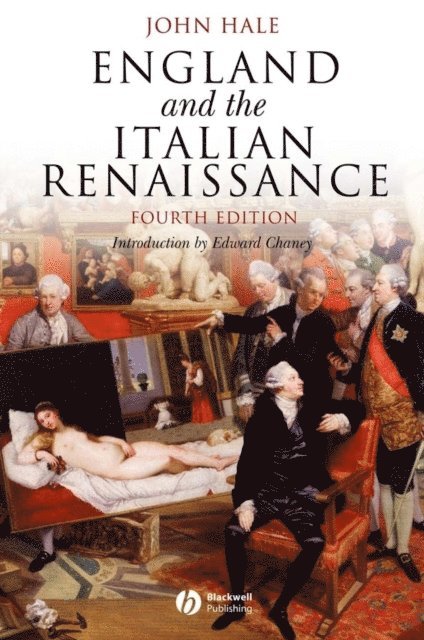 John R. Hale - England and the Italian Renaissance, E-bok