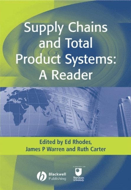 Ruth Carter, James P. Warren, Ed Rhodes - Supply Chains and Total Product Systems, E-bok
