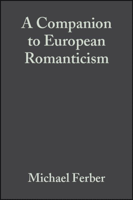 Michael Ferber - Companion to European Romanticism, E-bok
