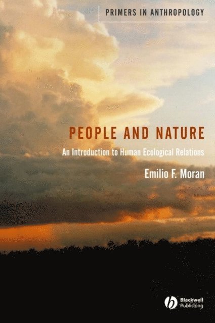 Emilio F. Moran - People and Nature, E-bok