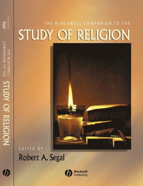 Robert A. Segal - Blackwell Companion to the Study of Religion, E-bok
