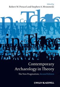 Contemporary Archaeology in Theory