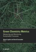 Green Chemistry Metrics