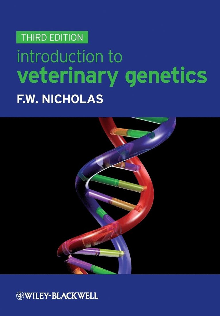 Frank W. Nicholas - Introduction to Veterinary Genetics, Häftad