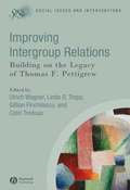 Improving Intergroup Relations