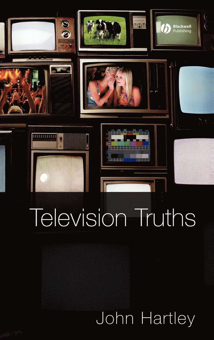 John Hartley - Television Truths, Inbunden