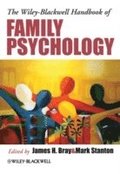 The Wiley-Blackwell Handbook of Family Psychology