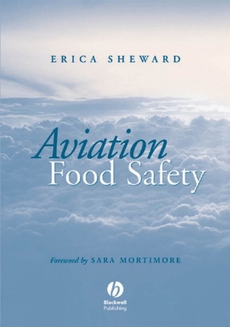 Erica Sheward - Aviation Food Safety, E-bok