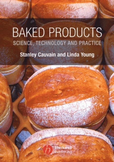 Linda S. Young, Stanley P. Cauvain - Baked Products, E-bok