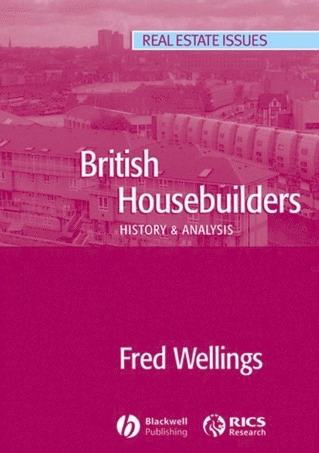 Fred Wellings - British Housebuilders, E-bok