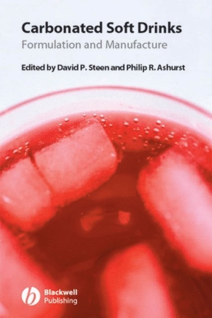 Philip R. Ashurst, Dr. David Steen - Carbonated Soft Drinks, E-bok