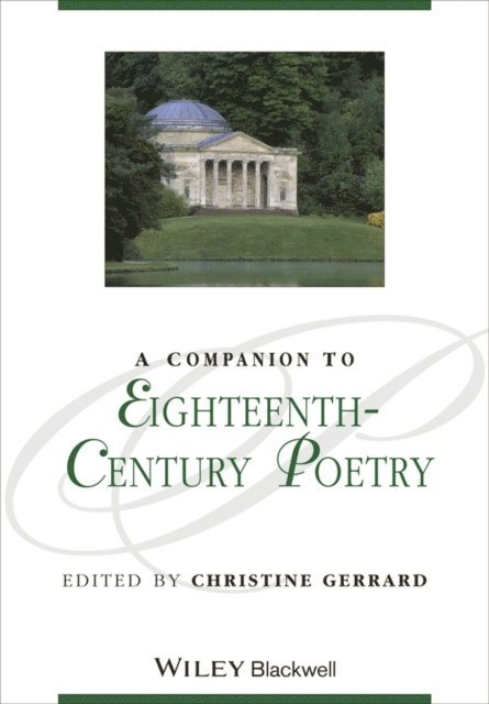 Christine Gerrard - Companion to Eighteenth-Century Poetry, E-bok