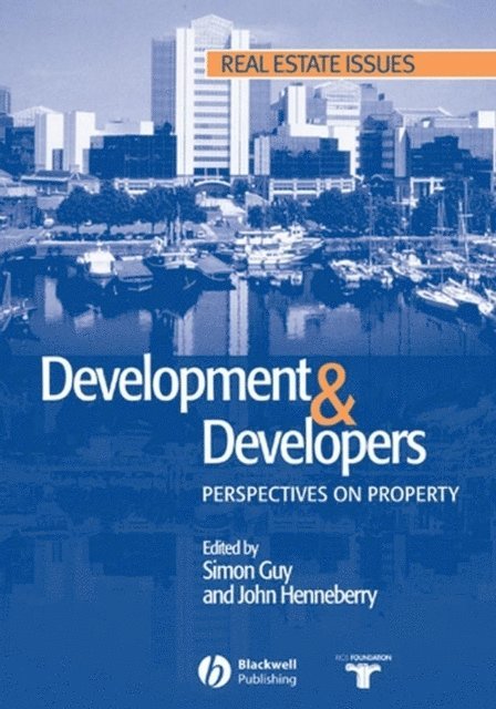 John Hanneberry, Simon Guy - Development and Developers, E-bok