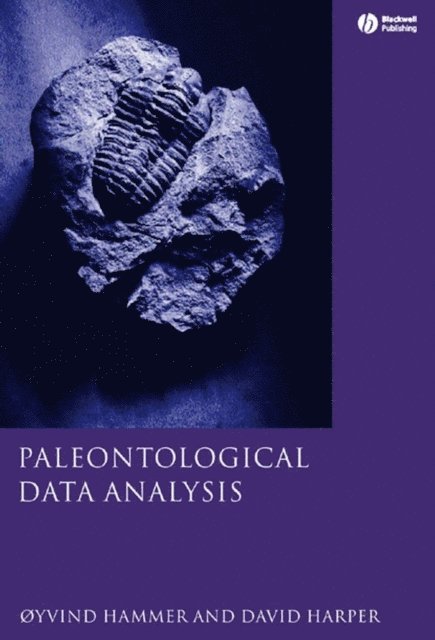 David A. T. Harper, yvind Hammer - Paleontological Data Analysis, E-bok