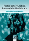 Participatory Action Research in Health Care