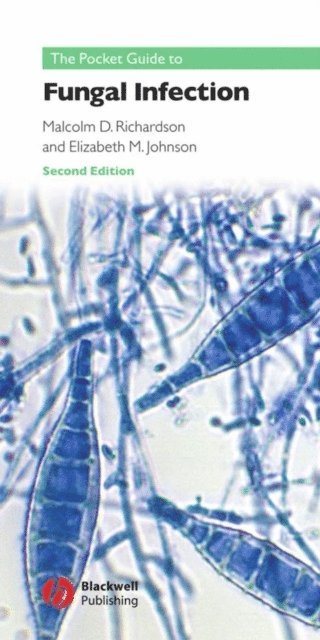 Elizabeth M. Johnson, Malcolm D. Richardson - Pocket Guide to Fungal Infection, E-bok