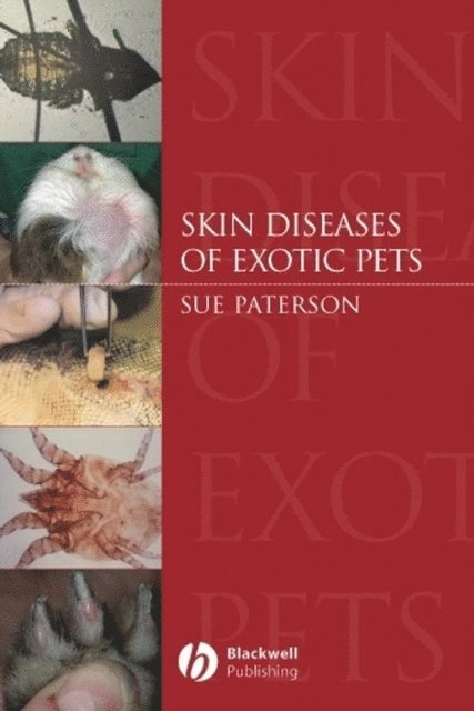 Sue Paterson - Skin Diseases of Exotic Pets, E-bok