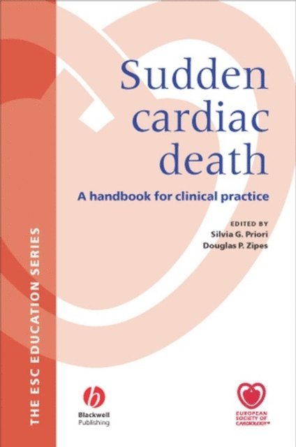 Douglas Zipes, Silvia Priori - Sudden Cardiac Death, E-bok