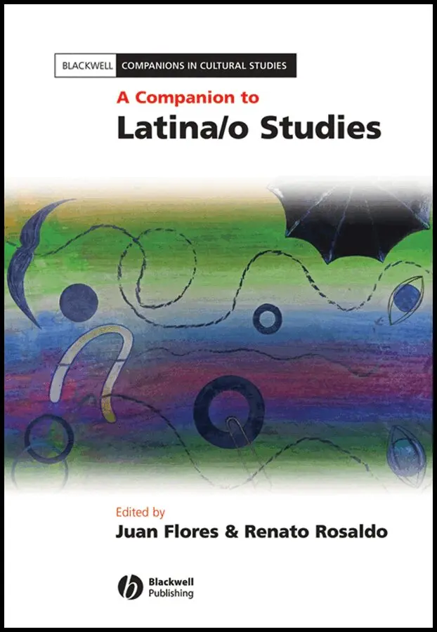 Juan Flores, Renato Rosaldo - Companion to Latina/o Studies. Tillgänglighet: Tillfälligt slut