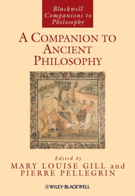 Pierre Pellegrin, Mary Louise Gill - Companion to Ancient Philosophy, E-bok