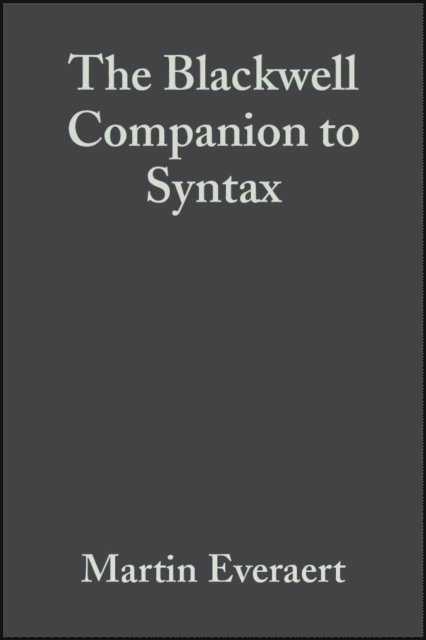 Henk Van Riemsdijk, Martin Everaert - Blackwell Companion to Syntax, E-bok