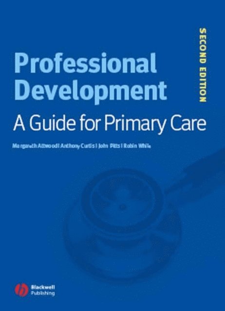 Robin While, John Pitts, Anthony Curtis, Margareth Attwood - Professional Development, E-bok