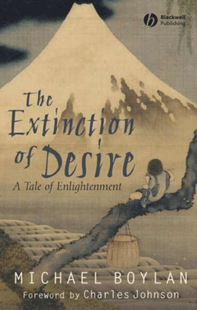 Michael Boylan - Extinction of Desire, E-bok