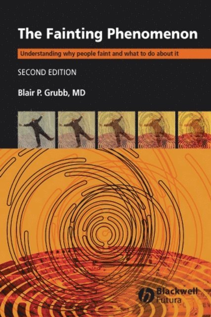 Blair P. Grubb - Fainting Phenomenon, E-bok