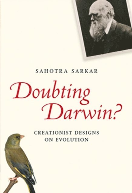 Sahotra Sakar - Doubting Darwin?, E-bok