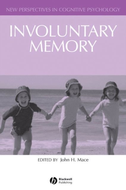John Mace - Involuntary Memory, E-bok