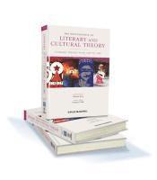 The Encyclopedia of Literary and Cultural Theory, 3 Volume Set