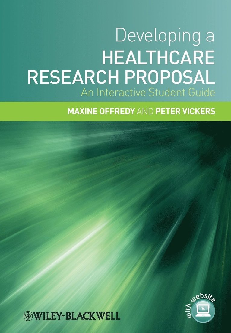 Maxine Offredy, Peter Vickers - Developing a Healthcare Research Proposal, Häftad