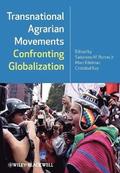 Transnational Agrarian Movements Confronting Globalization