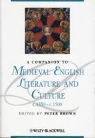Peter Brown, Peter Brown - Companion to Medieval English Literature and Culture, c.1350 - c.1500, Häftad