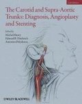 Carotid and Supra-Aortic Trunks