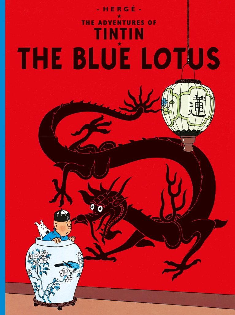 Hergé - Blue Lotus, Inbunden