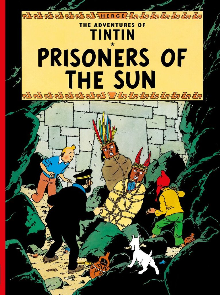 Hergé - Prisoners of the Sun, Inbunden