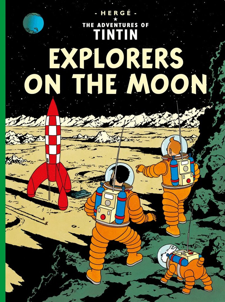 Hergé - Explorers on the Moon, Inbunden