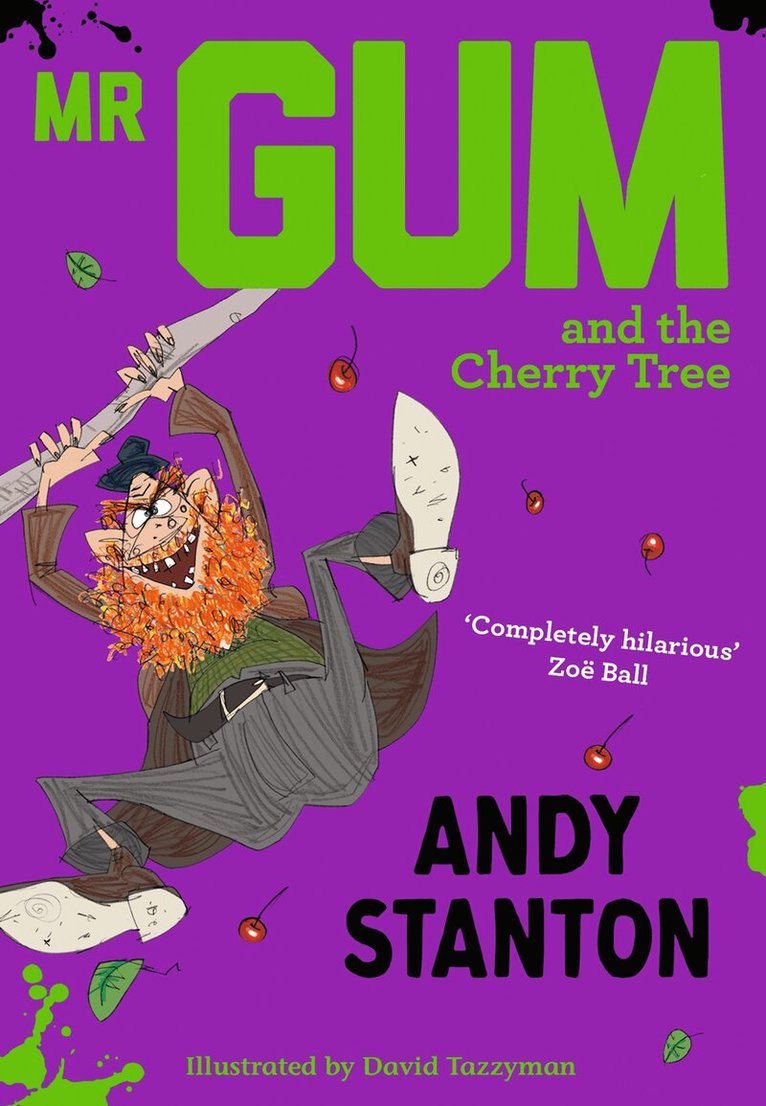 Andy Stanton - Mr Gum and the Cherry Tree, E-bok