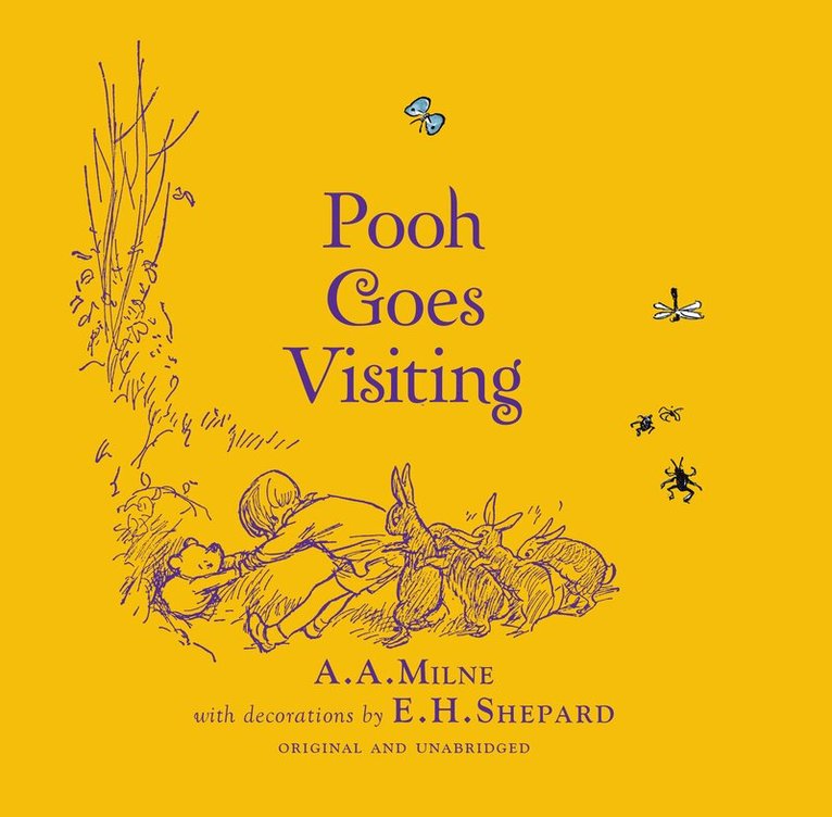 A. A. Milne - Winnie-the-Pooh: Pooh Goes Visiting, Inbunden
