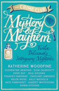Mystery &; Mayhem