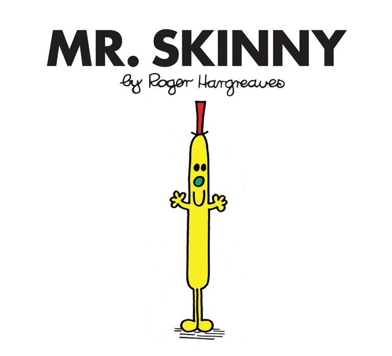 Roger Hargreaves - Mr. Skinny, Häftad