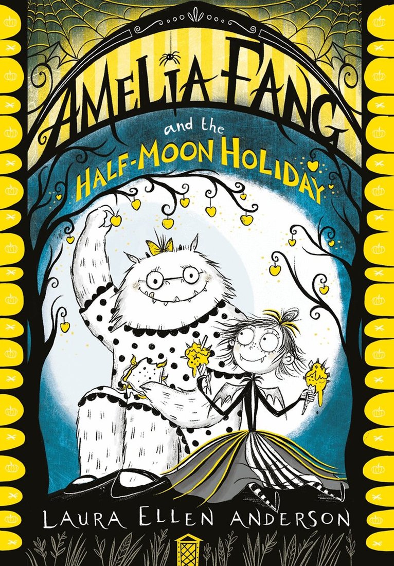 Laura Ellen Anderson - Amelia Fang and the Half-Moon Holiday, E-bok